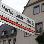 Jetzt gilt der neue Name: Martin-Luther-Straße